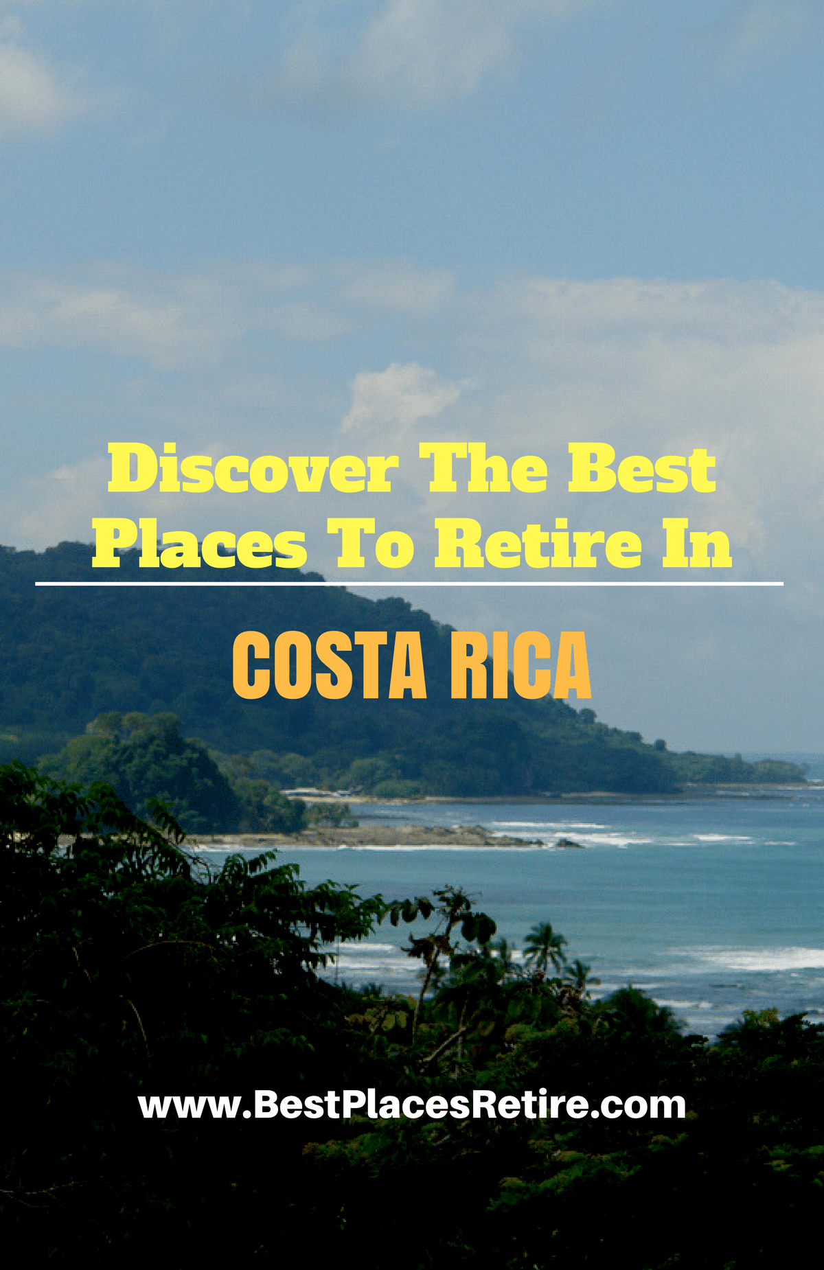Where To Retire In Costa Rica 2021 Best Places To Retire