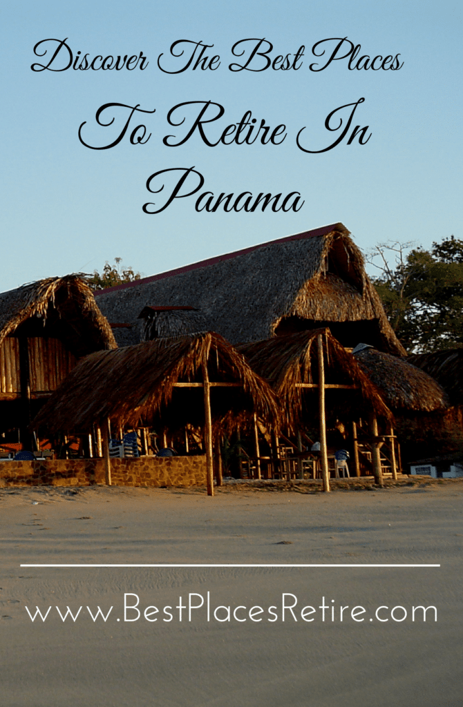 Best Places To Retire In Panama Where To Retire In Panama | 2025 Best Places To Retire