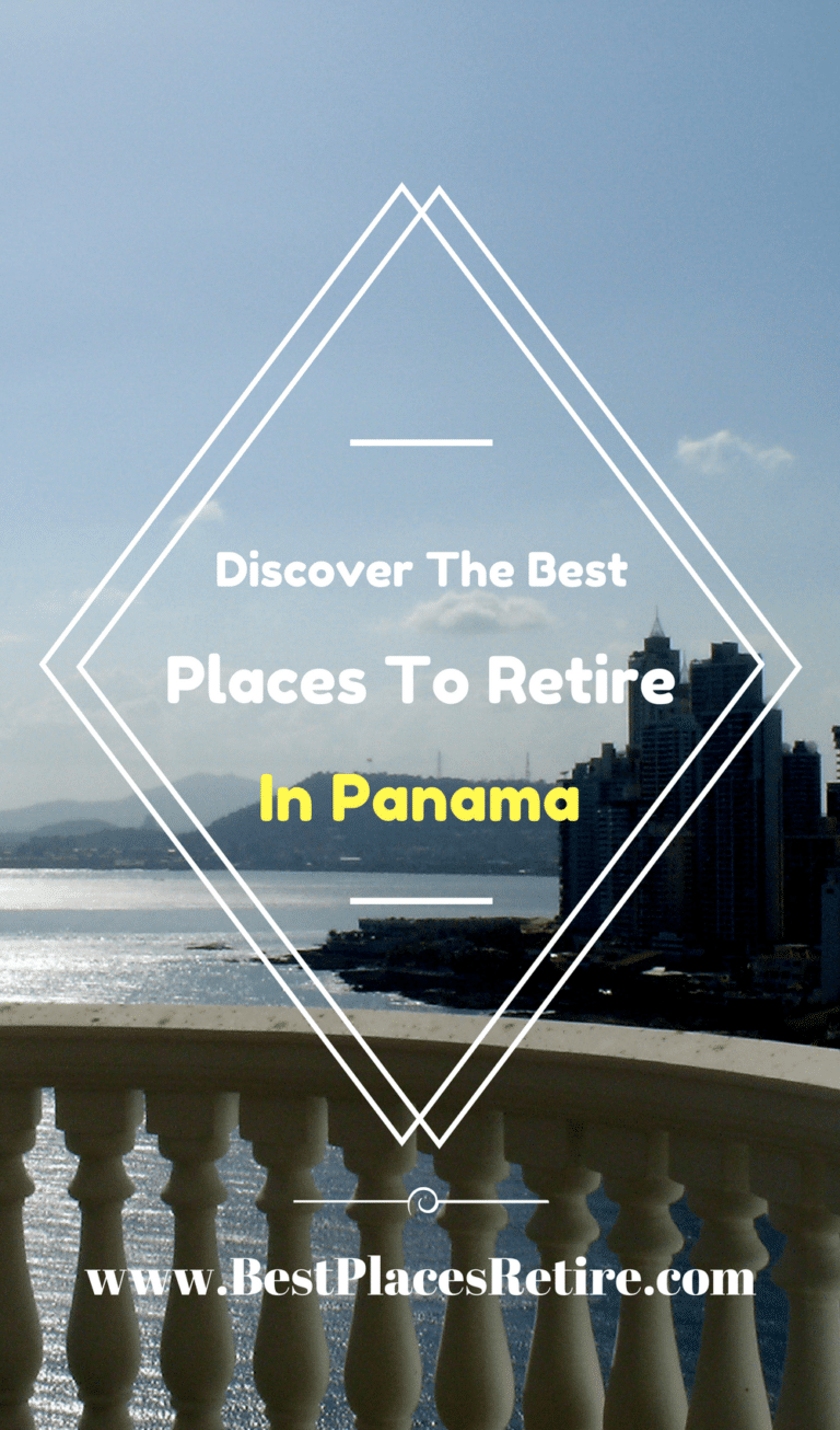 Best Places To Retire In Panama Where To Retire In Panama | 2025 Best Places To Retire